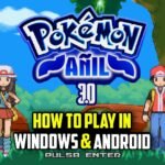 How to Play Pokemon Anil in Windows & Android